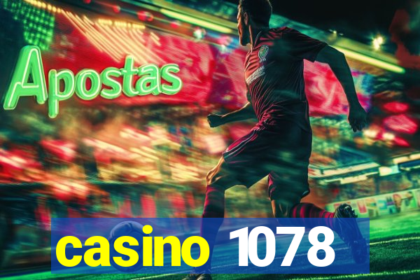 casino 1078