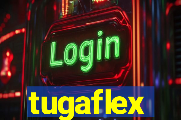 tugaflex