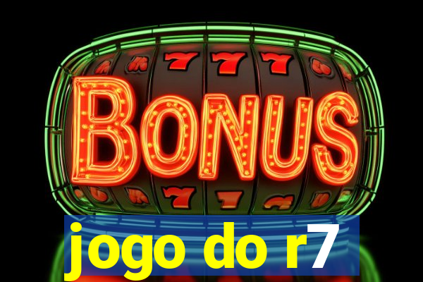 jogo do r7