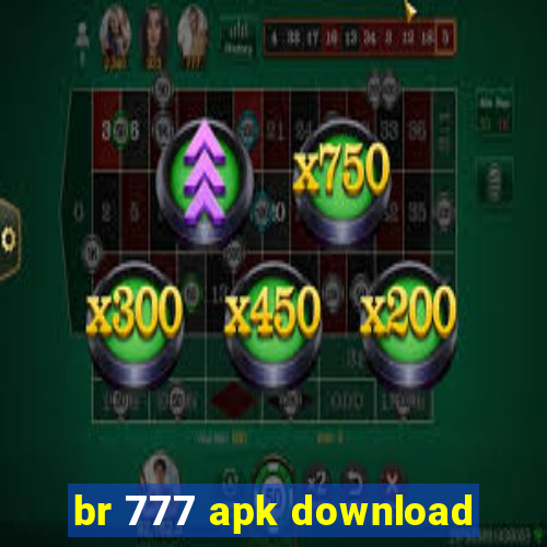 br 777 apk download