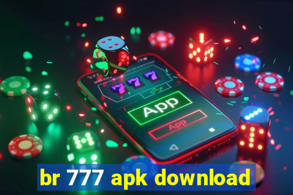 br 777 apk download