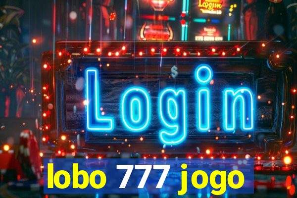 lobo 777 jogo