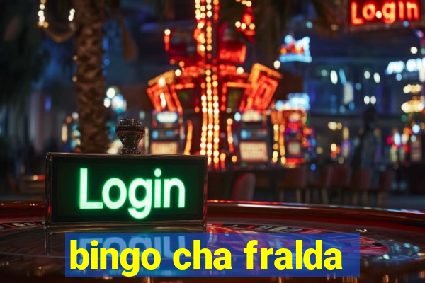 bingo cha fralda