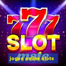 jogos online slots