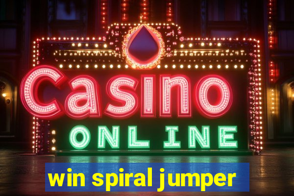 win spiral jumper