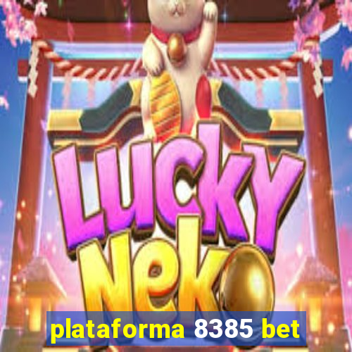 plataforma 8385 bet