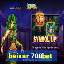 baixar 700bet