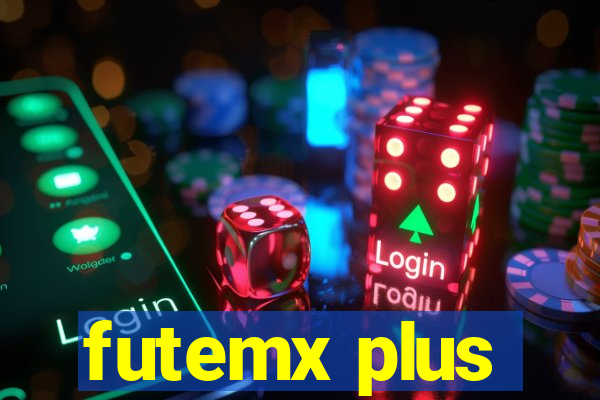 futemx plus