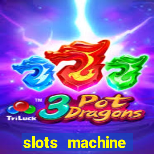 slots machine gratis casino