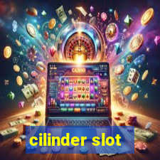 cilinder slot