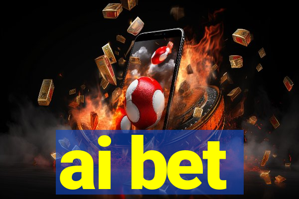 ai bet