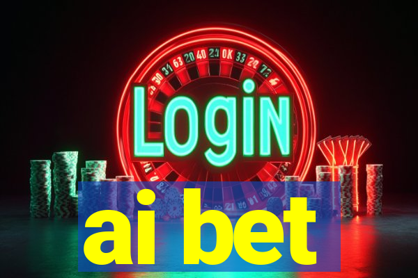 ai bet