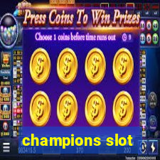 champions slot