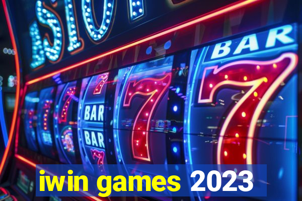 iwin games 2023