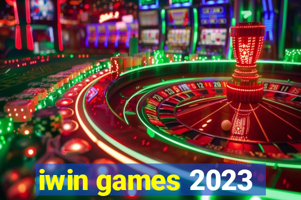 iwin games 2023