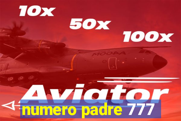 numero padre 777