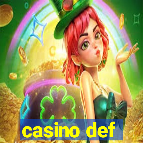 casino def