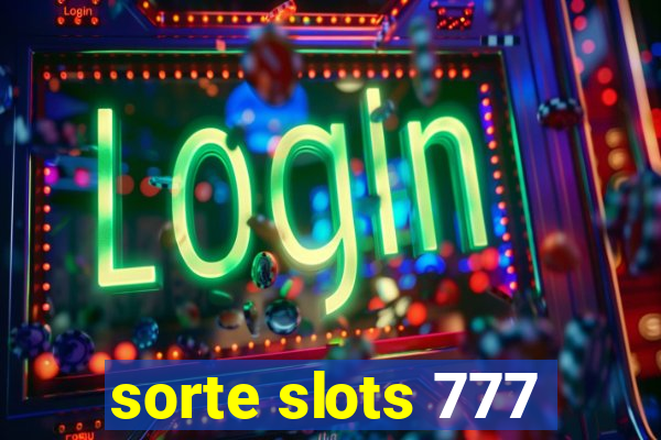 sorte slots 777