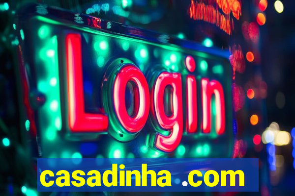 casadinha .com