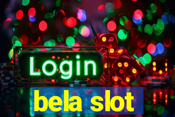 bela slot