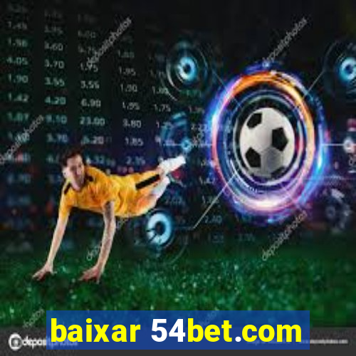 baixar 54bet.com