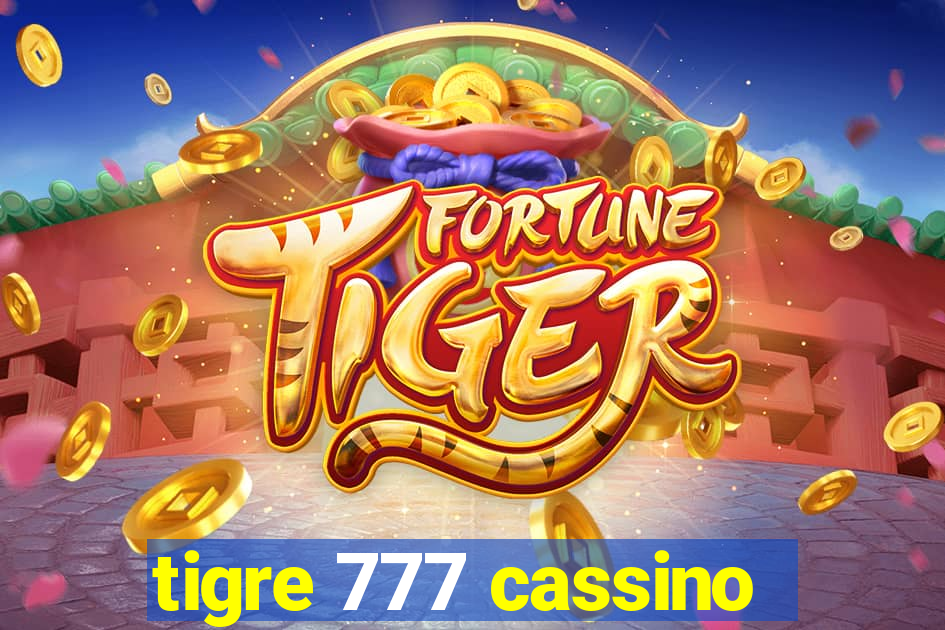 tigre 777 cassino