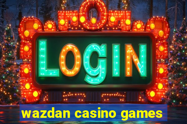 wazdan casino games