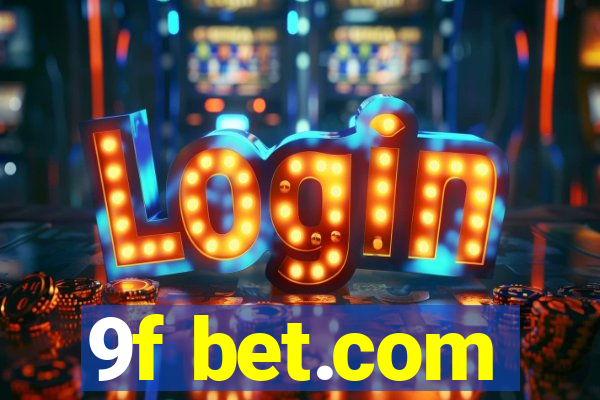 9f bet.com