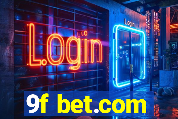 9f bet.com