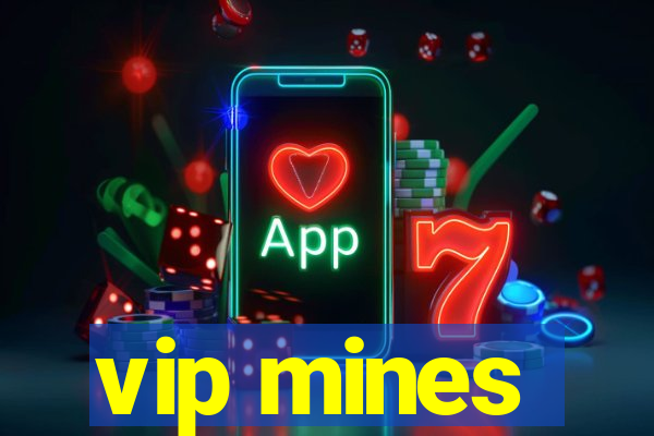 vip mines