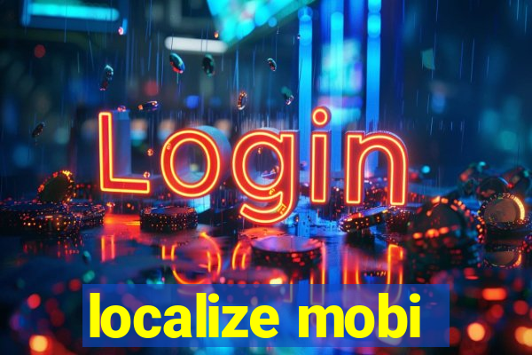 localize mobi