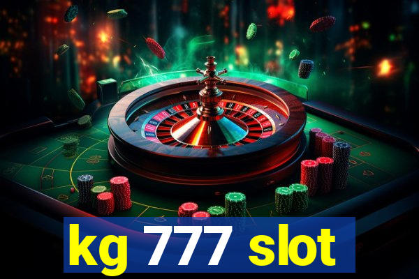 kg 777 slot