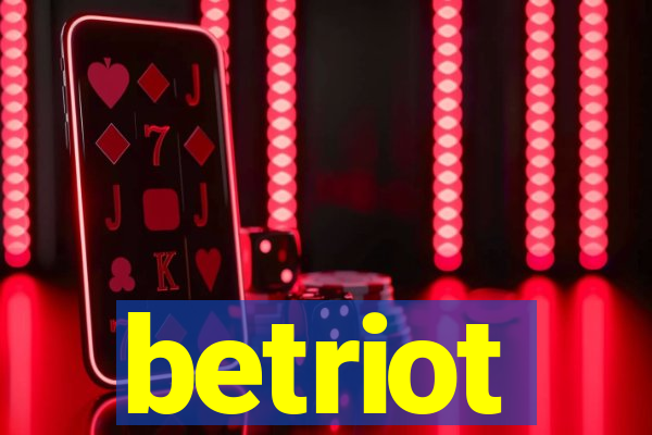 betriot