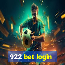 922 bet login