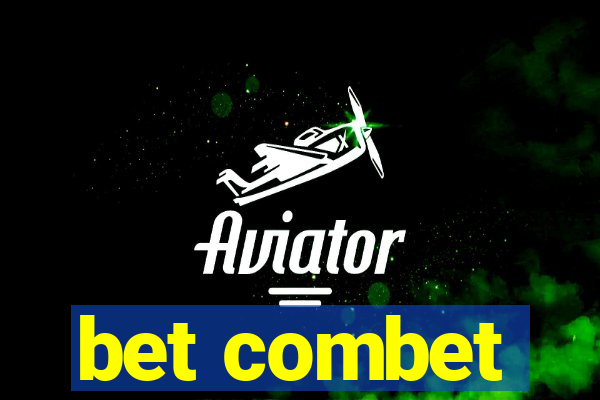 bet combet