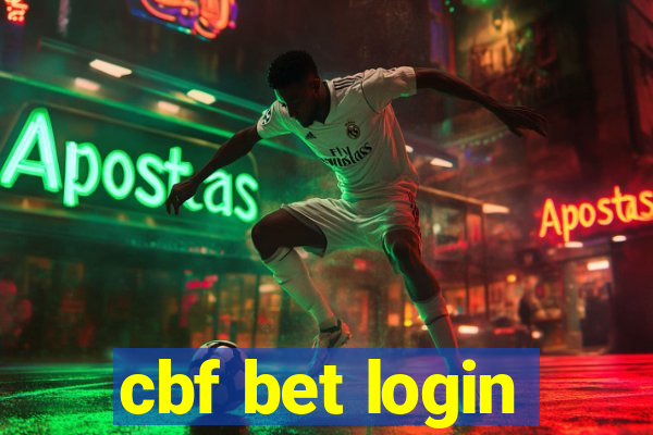 cbf bet login