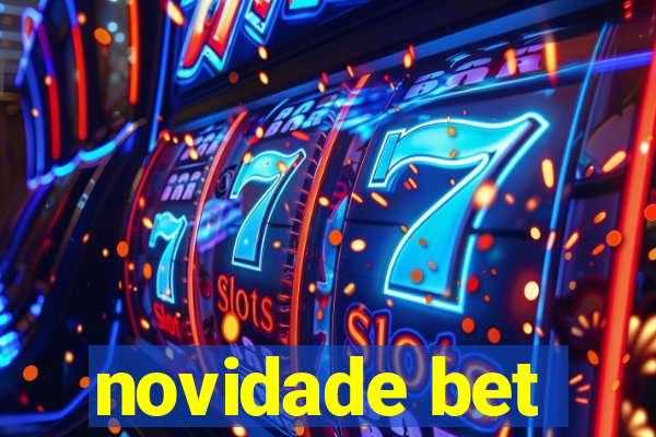 novidade bet