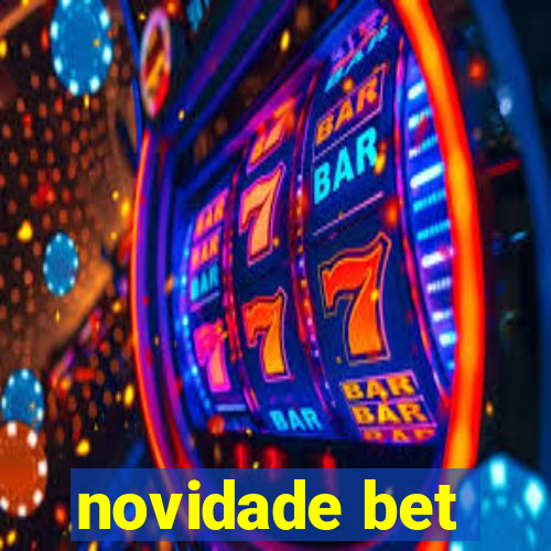 novidade bet