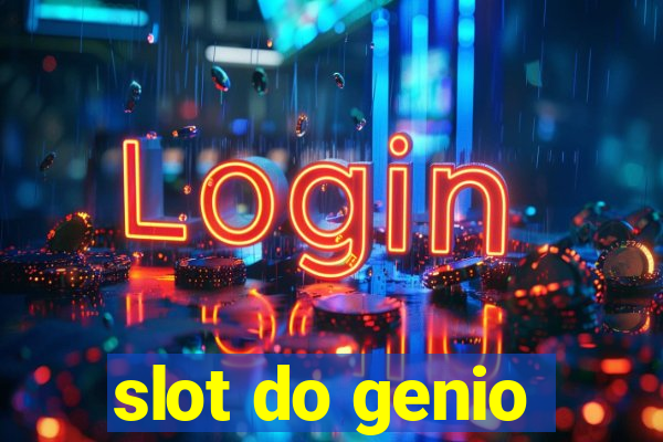 slot do genio