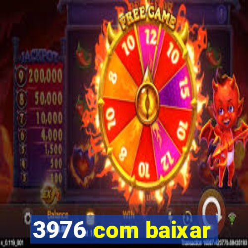 3976 com baixar