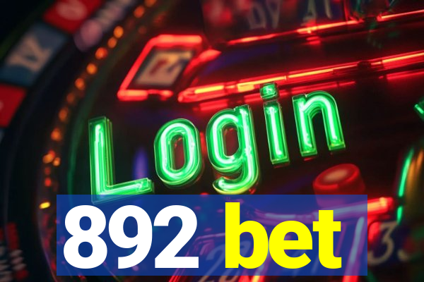 892 bet