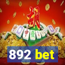 892 bet