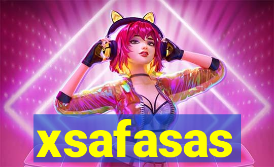 xsafasas