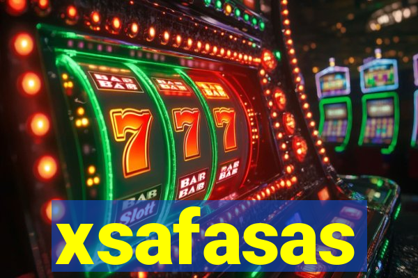 xsafasas