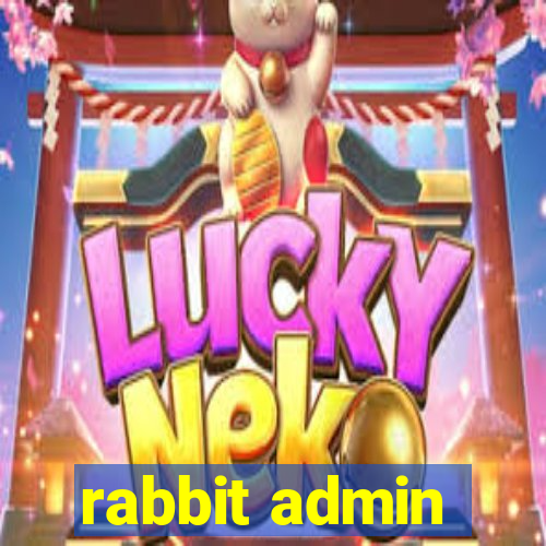 rabbit admin