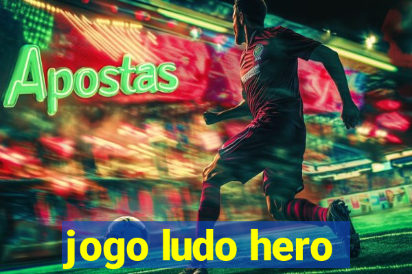 jogo ludo hero