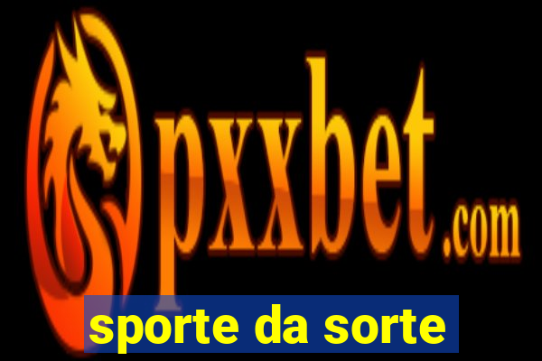 sporte da sorte