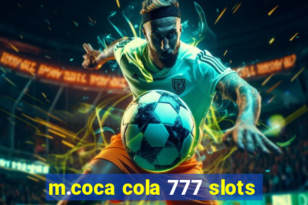 m.coca cola 777 slots