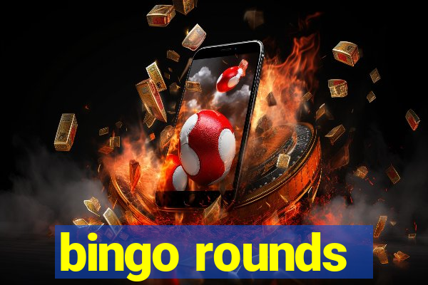 bingo rounds