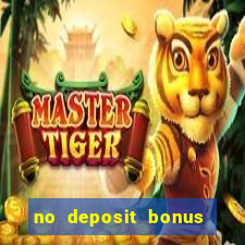 no deposit bonus codes casinos